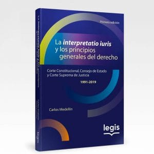 la-interpretatio-iuris-y-los-principios-generales-del-derecho-corte-constitucional