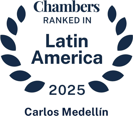 Chambers & Partners 2025 Dr. Carlos Medellín